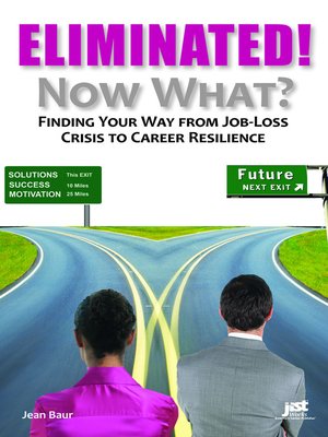Eliminated! Now What? - ebook
